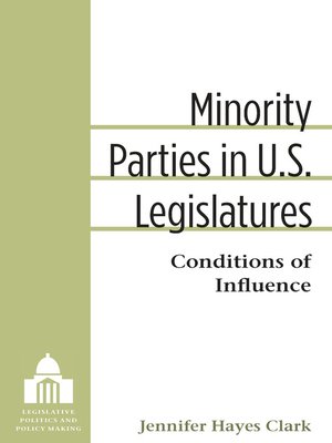 cover image of Minority Parties in U.S. Legislatures